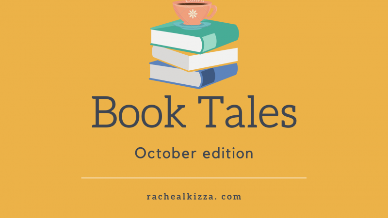 Book Tales: October Edition