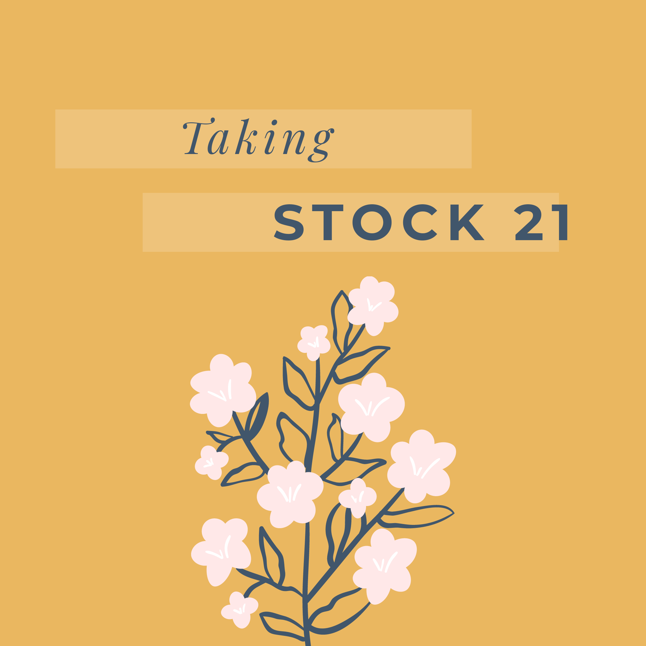 Taking Stock 21